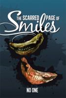 The Scarred Page of Smiles 1499010206 Book Cover