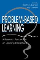 Problem-based Learning: A Research Perspective on Learning Interactions 0805826459 Book Cover