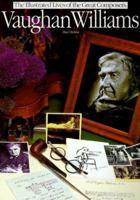 Vaughan Williams (Illustrated Lives of the Great Composers) 0711965269 Book Cover