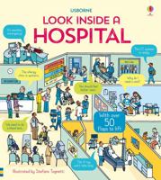 Look Inside a Hospital 1474948162 Book Cover