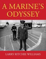 A Marine's Odyssey 1478792469 Book Cover