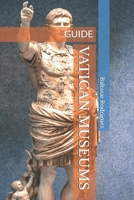 VATICAN MUSEUMS: GUIDE B0FTXQPG7Z Book Cover