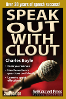 Speak Out With Clout 1551808390 Book Cover