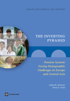 The Inverting Pyramid: Pension Systems Facing Demographic Challenges in Europe and Central Asia 082139908X Book Cover