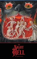 The Sight of Hell 0986239399 Book Cover