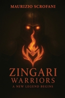 Zingari Warriors™: A New Legend Begins B0F5VXW4G6 Book Cover