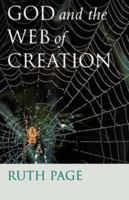 God and the Web of Creation 0334026539 Book Cover
