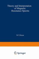 Theory and Interpretation of Magnetic Resonance Spectra 1468478613 Book Cover