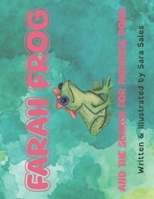 Farah Frog and the Search for Paradise Pond B0H5XDS3HJ Book Cover