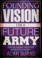 Founding Vision for a Future Army 0854128573 Book Cover