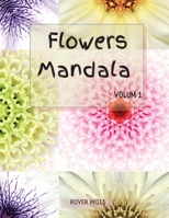 Flowers Mandalas 1008923354 Book Cover
