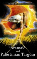 The Aramaic and Palestinian Targum 1304839796 Book Cover