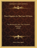 Two Chapters in the Law of Torts 1240146450 Book Cover