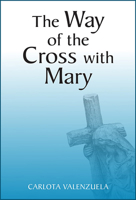 The Way of the Cross with Mary 0809157659 Book Cover