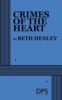 Crimes of the Heart.