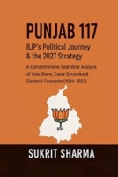 Punjab 117: BJP's Political Journey & the 2027 Strategy B0FLHX73KB Book Cover