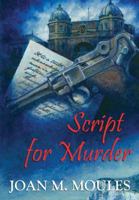 Script For Murder 1911266853 Book Cover