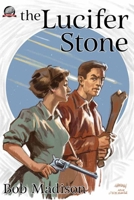 The Lucifer Stone 1953589510 Book Cover