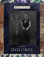 The Book of Dolores 1576876578 Book Cover