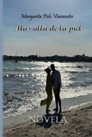 Más allá de la piel B0C91RSCF6 Book Cover
