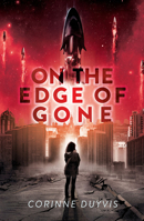 On the Edge of Gone 1419739263 Book Cover