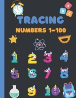 Tracing Numbers 1-100 for Kindergarten and Preschoolers: Tracing Numbers 1-100 for Kindergarten, Toddlers, and Kids Ages 3-5. B09T8GLSVJ Book Cover