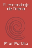 El Escarabajo de Arena 1521002711 Book Cover