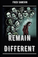 Remain Different B0BCCY3PGK Book Cover