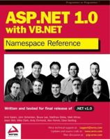 ASP.NET 1.0 Namespace Reference with VB.NET 1861007450 Book Cover