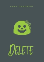 Delete 5521164790 Book Cover