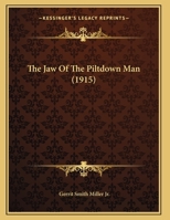 The Jaw Of The Piltdown Man 1120892066 Book Cover
