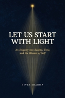 Let Us Start with Light 1764612817 Book Cover