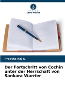 Der Fortschritt von Cochin unter der Herrschaft von Sankara Warrier (German Edition) 6208956536 Book Cover