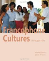 Francophone Cultures through Film 158510311X Book Cover