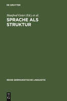 Sprache als Struktur: Eine kritische Einführung in Aspekte und Probleme der generativen Transformationsgrammatik 348410242X Book Cover