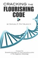 Cracking the Flourishing Code 0989457516 Book Cover