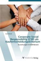 Corporate Social Responsibility (Csr) ALS Kaufentscheidungskriterium 3639382013 Book Cover