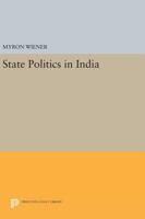 State Politics in India 0691622795 Book Cover