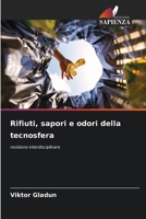 Rifiuti, sapori e odori della tecnosfera (Italian Edition) 6208276322 Book Cover