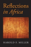 Reflections in Africa 9966736026 Book Cover