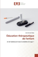 Éducation thérapeutique de l'enfant 3639651553 Book Cover