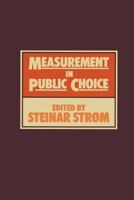 Measurement in Public Choice 134905092X Book Cover