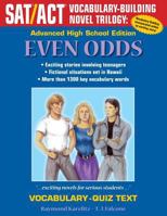 Even Odds: Advanced High School Vocabulary-Quiz Text 1495480062 Book Cover