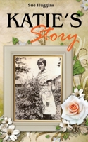 Katie’s Story B0C7J7BP9X Book Cover