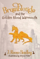 Brumbletide and the Golden Blood Warmouth B0F44S284N Book Cover