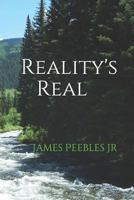 Reality's Real 1973274957 Book Cover