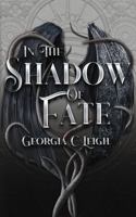 In the Shadow of Fate: Shadows and Light #5 1958971200 Book Cover