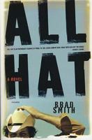 All Hat: A Novel 0805072179 Book Cover