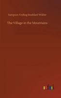 The Village in the Mountains 9362992094 Book Cover