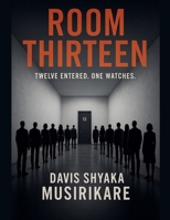 Room Thirteen B0FKT5MGXX Book Cover